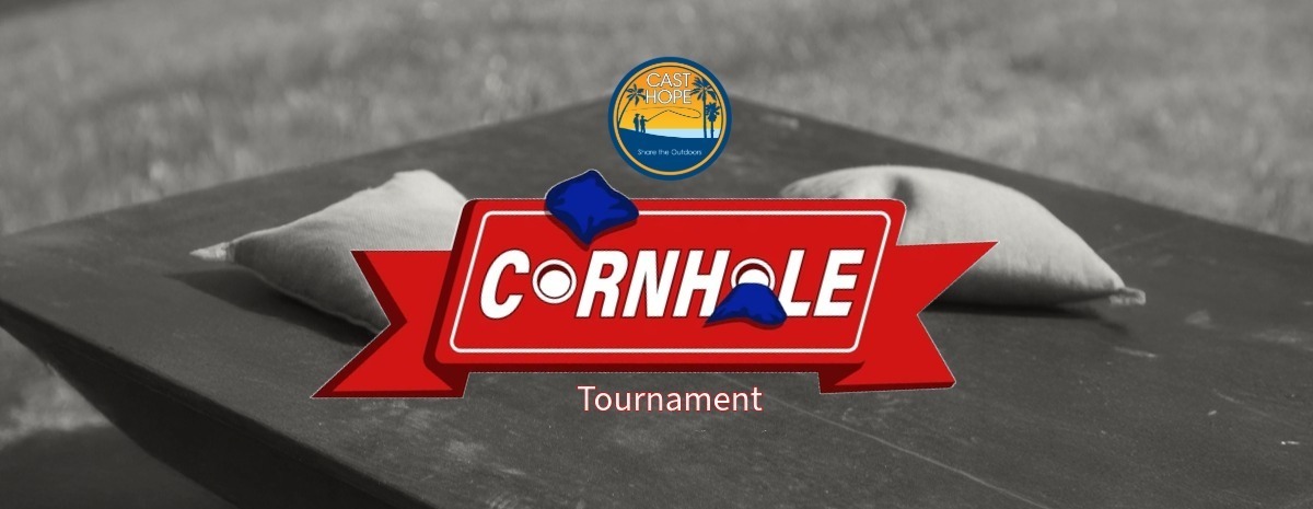 Cast Hope Cornhole Tournament 2026